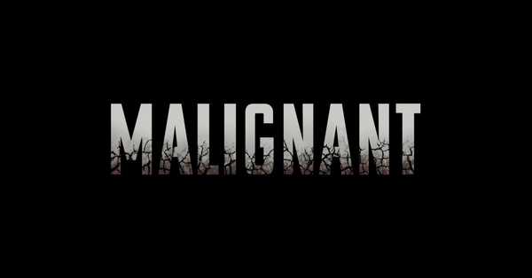 Malignant Movie 2021: release date, cast, story, teaser, trailer, first look, rating, reviews, box office collection and preview